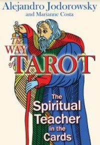 Image of E-book The Way of Tarot : The Spiritual Teacher in the Cards