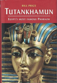 Image of E-book Tutankhamun: Egypt's Most Famous Pharaoh