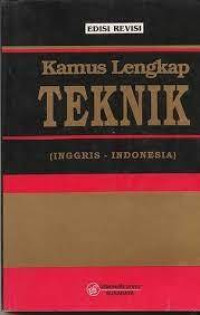 Image of Kamus Lengkap Teknik (Inggris - Indonesia)