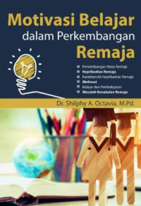 Image of Motivasi Belajar dalam Perkembangan Remaja