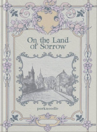 Image of On the Land of Sorrow