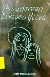 Image of Persaudaraan bersama Yesus