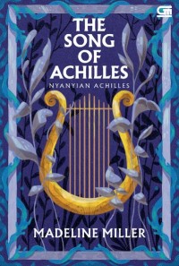 Image of The Song of Achilles = Nyanyian Achilles