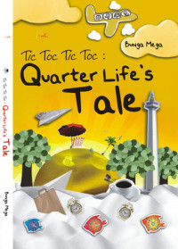 Image of Tic Toc Tic Toc: Quarter Life's Tale