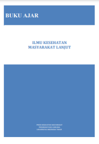 Image of E-book Buku Ajar Ilmu Kesehatan Masyarakat Lanjut