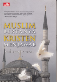 Image of Muslim bertanya Kristen menjawab