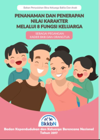 Image of E-book Penanaman dan Penerapan Nilai Karakter Melalui 8 Fungsi Keluarga