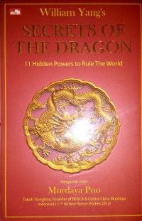 Image of Secrets of the dragon : 11 Hidden powers to rule the world