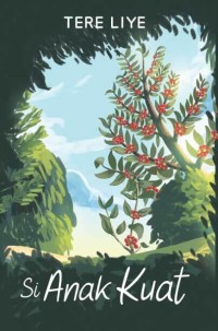 Image of Si anak kuat