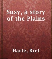 Image of E-book Susy : A story of the plains