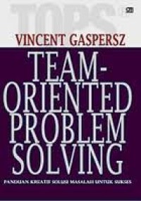 Image of Tops team-oriented problem solving : Panduan kreatif solusi masalah untuk sukses