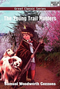 Image of E-book The young trail hunters